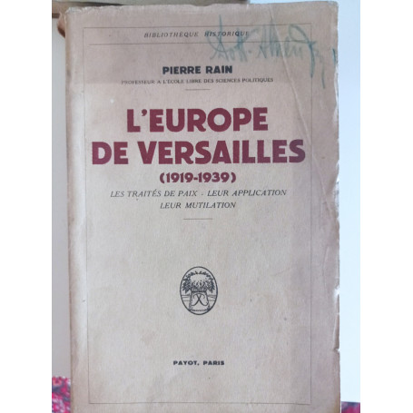 L' Europe de Versailles (1919 - 1939)