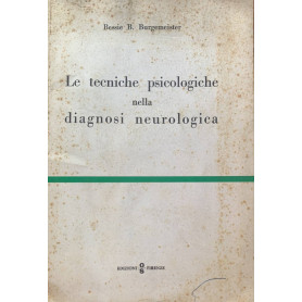 Le tecniche psicologiche nella diagnosi neurologica