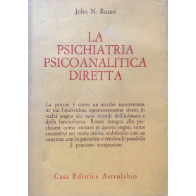 La psichiatria psicoanalitica diretta