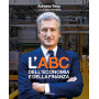 L'ABC dell'economia e della finanza