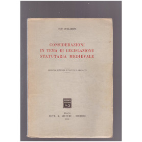 Considerazioni in tema di legislazione statutaria medievale