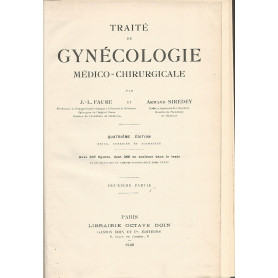 Traitè gynécologie médico-chirurgicale