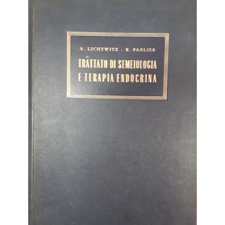 Trattato di semeiotica e terapia endocrina