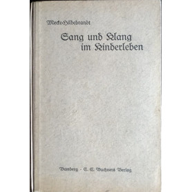 Sang und Klang im Kinderleben