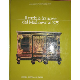 Il mobile francese dal medioevo al 1925