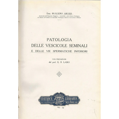 Patologia delle vescicole seminali e delle vie spermatiche inferiori