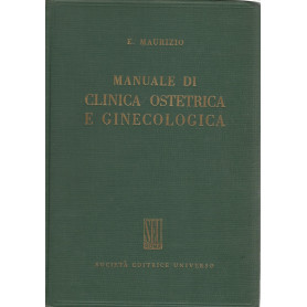 Manuale di clinica ostetrica e ginecologica