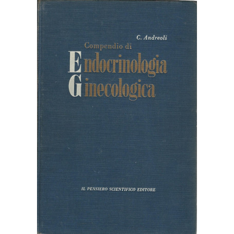 Compendio di endocrinologia ginecologica