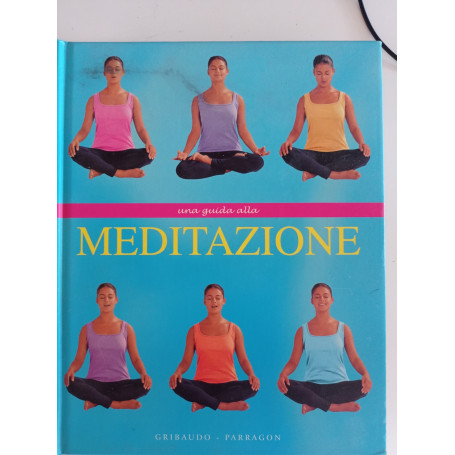 Una guida alla meditazione