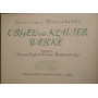 Orgel - und Klavierwerke. Organ and Keyboard Works