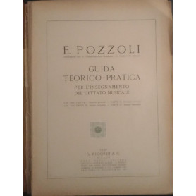 Guida teorico - pratica. Per l'insegnamento del dettato musicale