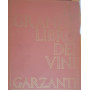 Il grande libro dei vini