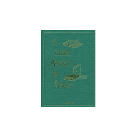 Il libro antico in Italia. Schede e quotazioni (Vol. 3)