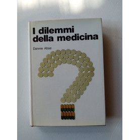 I dilemmi della medicina