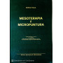 Mesoterapia e micropuntura