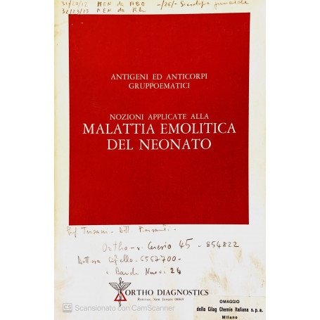 Antigeni e anticorpi gruppoematici nozioni applicate alla malattia emolitica del neonato