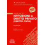 Manuale di istituzioni di diritto privato (diritto civile)