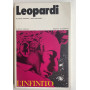 Leopardi. La vita il pensiero i testi esemplari
