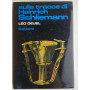 Sulle tracce di Henrich Schliemann