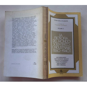 La filosofia del mondo scientifico e industriale (1860-1940)