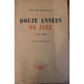 Douze années de jazz 1927-1938 Souvenirs