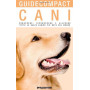 Cani. Conoscere riconoscere e allevare tutte le razze canine più note del mondo.