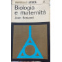 Biologia e maternita'
