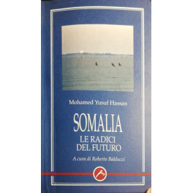 Somalia le radici del futuro