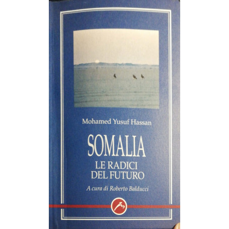 Somalia le radici del futuro