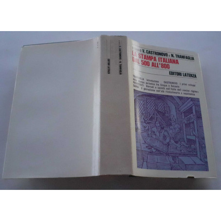 La stampa italiana dal cinquecento all'ottocento. Volume 1