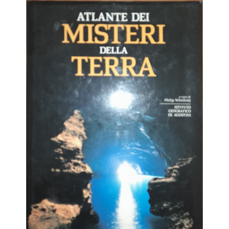 Atlante dei misteri della terra