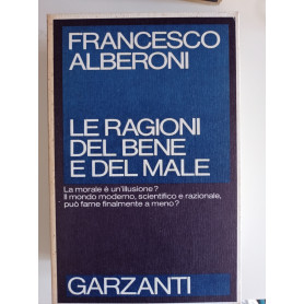 Le ragioni del bene del male