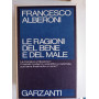 Le ragioni del bene del male