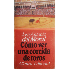 Como ver una corrida de toros