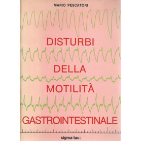 Disturbi della motilità  gastrointestinale