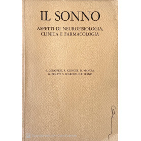 Il sonno aspetti di neurofisiologia clinica e farmacologia