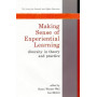 MAKING SENSE OF EXPERIENTIAL LEARNING