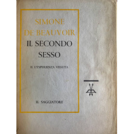 Il secondo sesso. II. L'esperienza vissuta