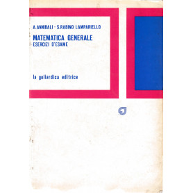Matematica generale. Esercizi d'esame