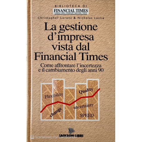 La gestione d' impresa vista dal Financial Times