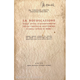 La notificazione degli avvisi d' accertamento delle cartelle esattoriali e degli avvisi di mora