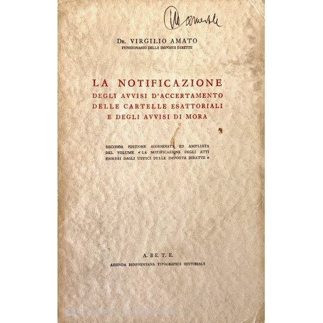La notificazione degli avvisi d' accertamento delle cartelle esattoriali e degli avvisi di mora