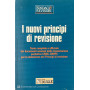 I nuovi principi di revisione. Documento n. 200