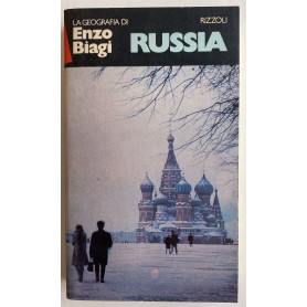 La geografia di Enzo Biagi. Russia
