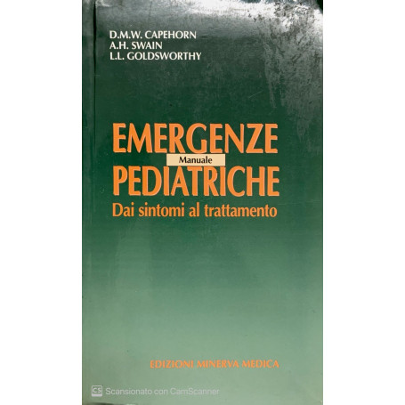 Manuale di emergenze pediatriche. Dai sintomi al trattamento