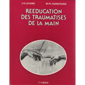 Reeducation des traumatises de la main