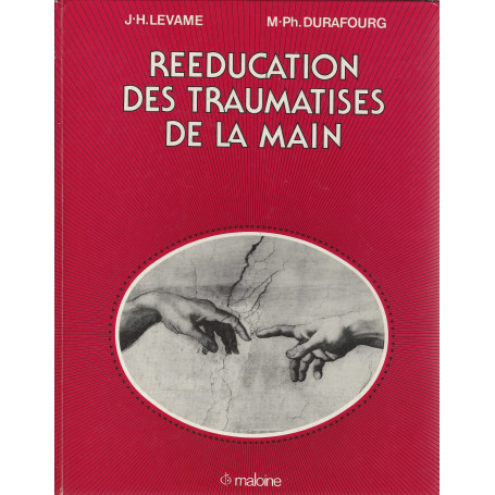 Reeducation des traumatises de la main