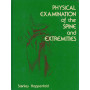 Physical examination of the spine and extremities