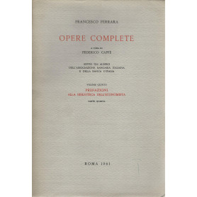 Opere complete. Volume quinto - Prefazioni alla biblioteca dell'economista. Parte quarta