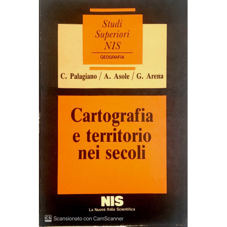 Cartografia e territorio nei secoli